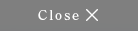Close
